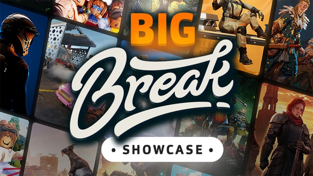 The Big Break Showcase 2026: tutti i 42 giochi annunciati e presentati